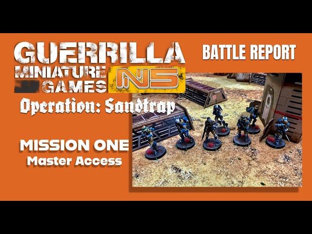 Infinity N5 Battle Report - OPERATION: Sandtrap - Part One