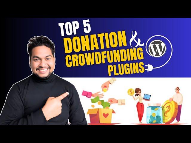 Top 5 Donation and Crowdfunding Plugins for WordPress