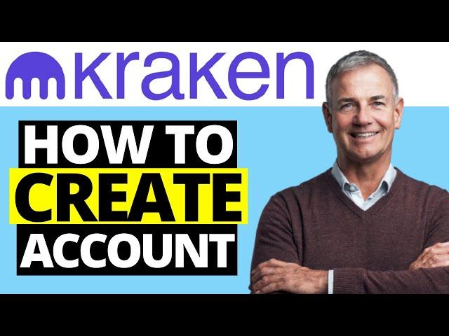 How To Create Account On Kraken (2021)