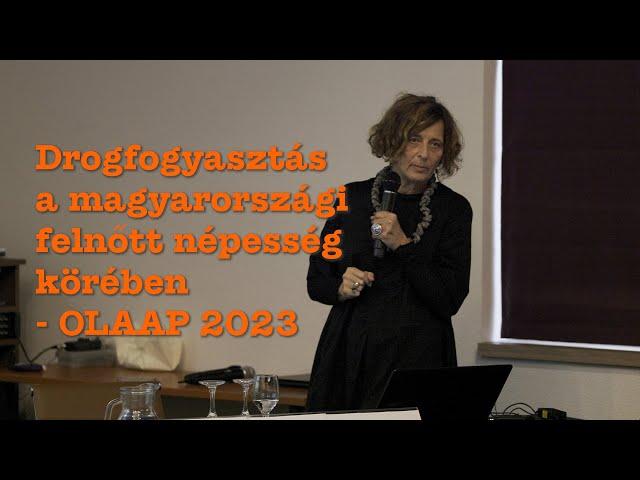 Paksi Borbála - Drogfogyasztás a magyarországi felnőtt népesség körében -  OLAAP 2023 | MAT 2024