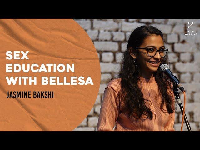 Sex Education With Bellesa by Jasmine Bakshi | English Spokenword