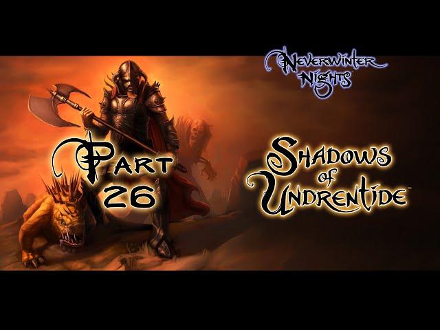 Neverwinter Nights: Shadows of Undrentide - 26 Shadow Lich