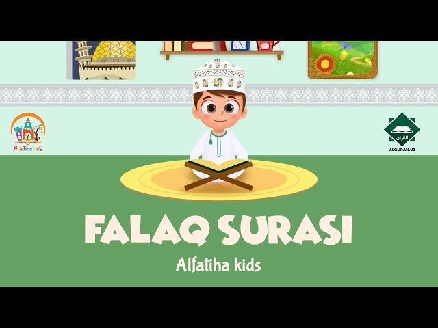 113. FALAQ SURASI | AL-FATIHA KIDS