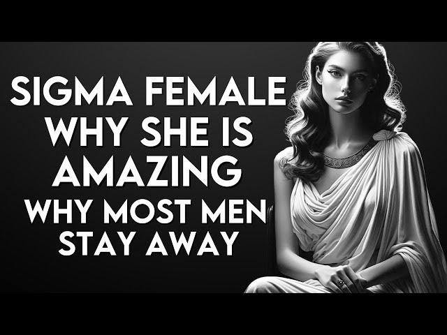 14 Things SIGMA FEMALES Do Differently From the Other Women (Stoicism)