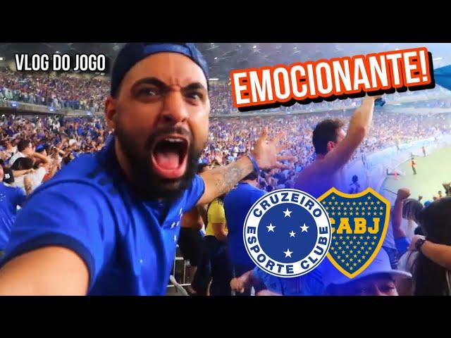 VLOG DO JOGO  CRUZEIRO x BOCA JUNIORS! EMOÇÃO ATÉ O FINAL