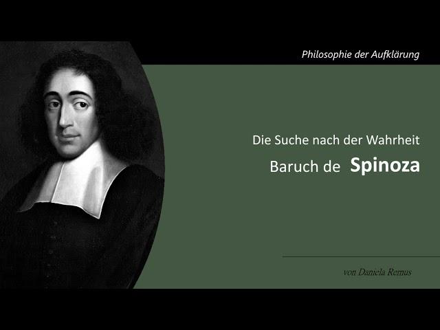 Spinoza - Die Suche nach der Wahrheit