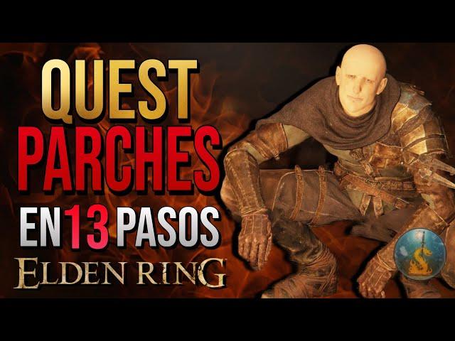 QUEST PARCHES ELDEN RING - QUEST DE PATCHES COMPLETA