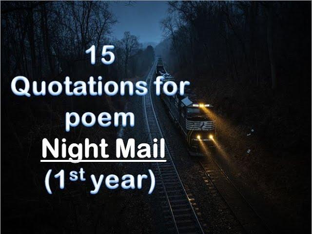 15 quotations for Night Mail By W.H Auden| First year poem no# 2 | Hafsa Mehreen