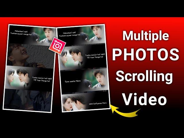 New Trending Multiple Photo Scrolling Lyrics Video Editing in Inshot | Inshot Lyrics Video Editing