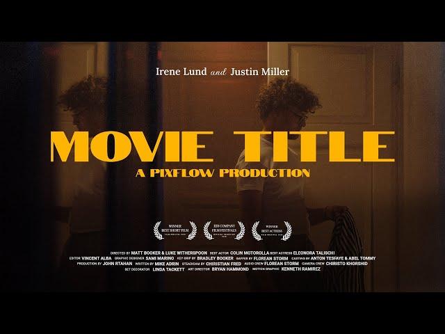 50 Professional Cinematic Titles, Credits Roll, and Movie Badges | Movie Title