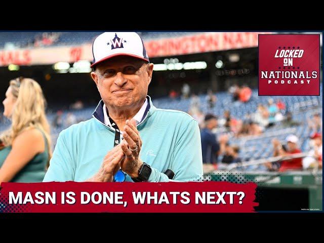 MASN & The Washington Nationals Announce Their Break Up... What Does This Mean?