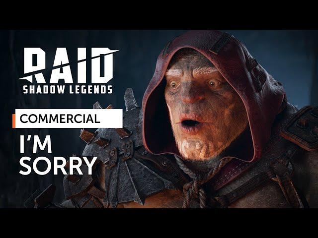 RAID: Shadow Legends | I’m Sorry (Official Commercial)