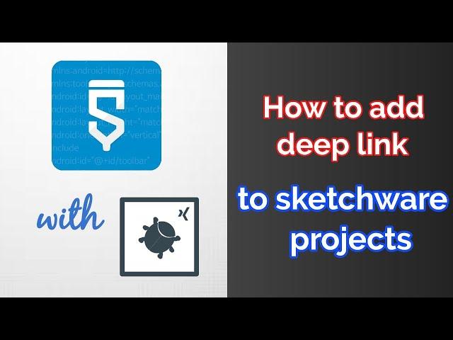 How to add deep link to sketchware projects