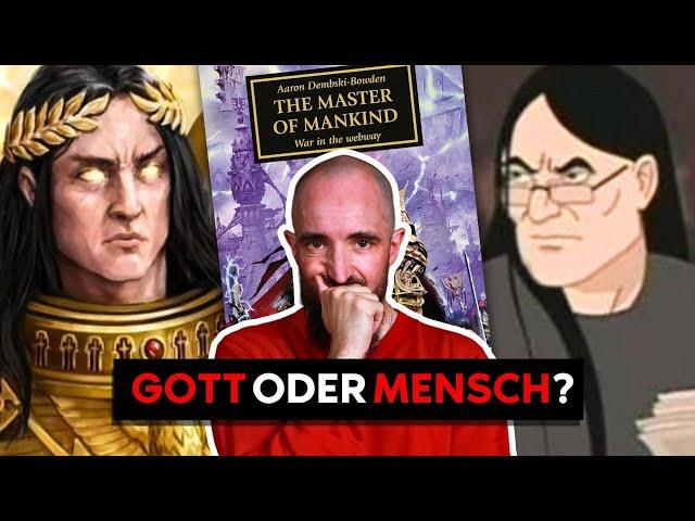 "The Master of Mankind" - Klarheit über den Imperator?