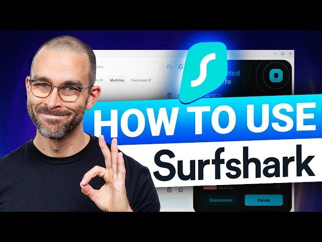 Learn how to use Surfshark VPN like a PRO! | Surfshark tutorial 2025