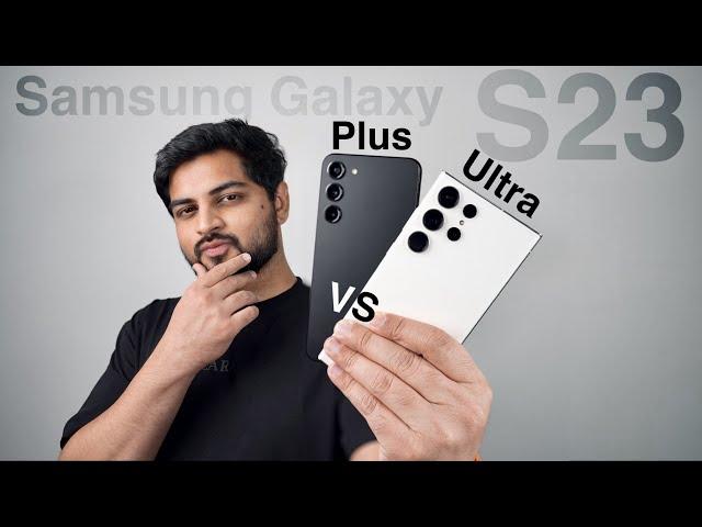 Samsung Galaxy S23 Plus VS S23 Ultra Full Comparison in Hindi | Mohit Balani