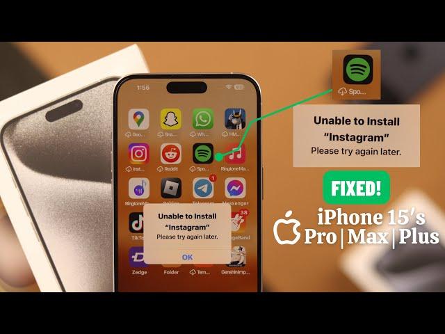 iOS 17: How To Fix Unable To Install App Please Try Again Later iPhone 15's