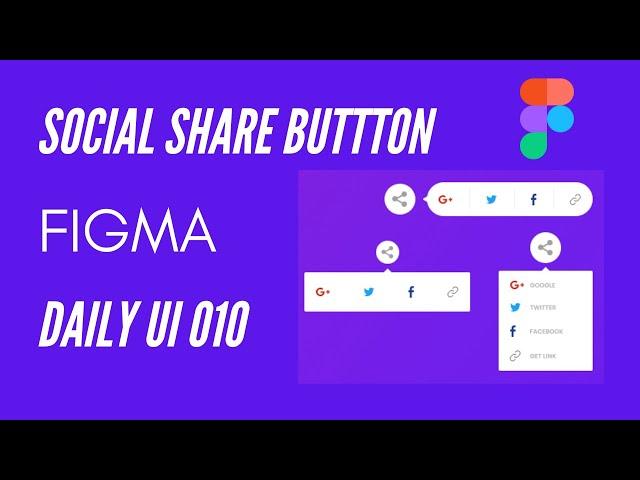 Social Share Button | Daily UI 010 | Full Figma Tutorial for beginners