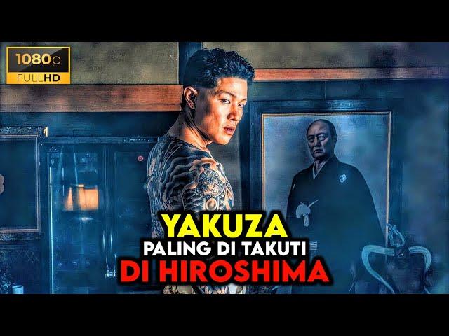 Menjadi Yakuza Paling Di Takuti Di Jepang - ALUR CERITA FILM