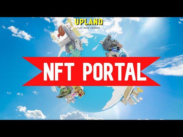 How does Upland NFT portal work