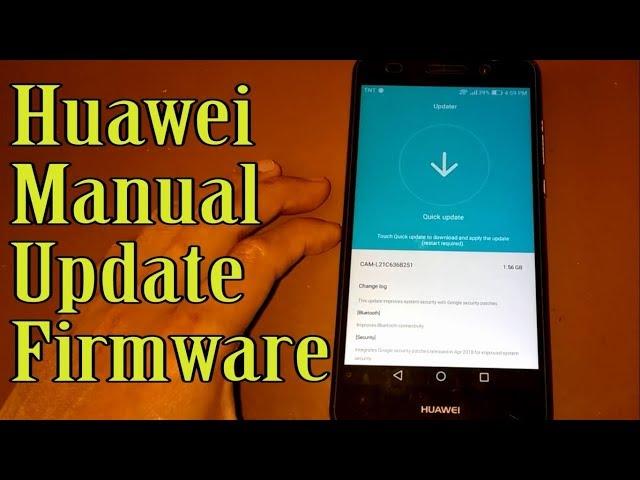 Huawei Manual Update [ For all Huawei ]