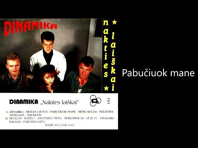 Dinamika - Pabučiuok mane (1993)