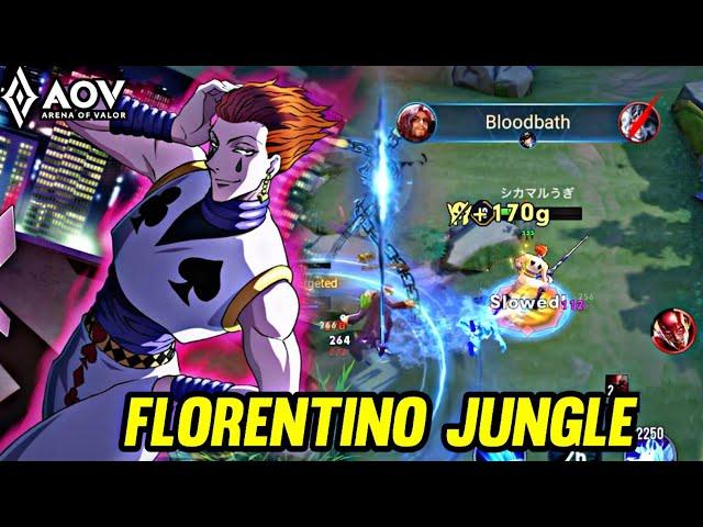 AOV : FLORENTINO GAMEPLAY | IN JUNGLE - ARENA OF VALOR LIÊNQUÂNMOBILE ROV