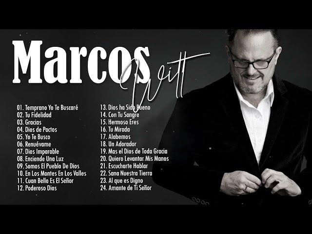 LO MEJOR DE MARCOS WITT EN ADORACIÓN - MARCOS WITT SUS MEJORES ÉXITOS