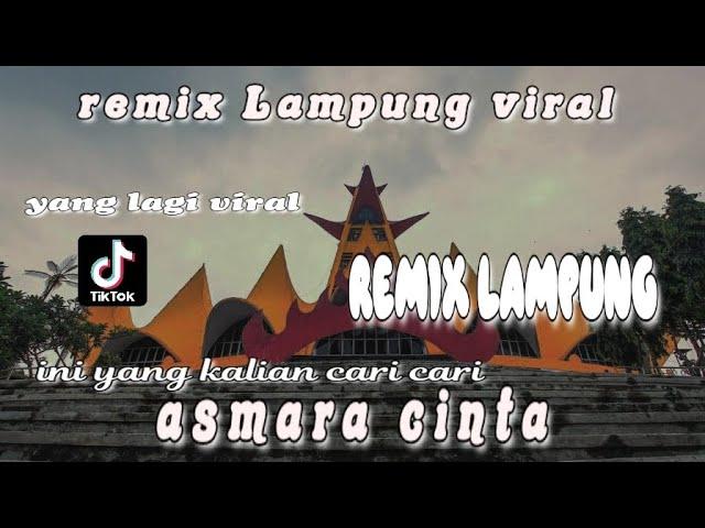 asmara yang kandas ll remix Lampung viral yang lagi trending Tik tok