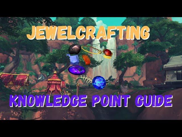 Jewelcrafting Knowledge Point Guide (18 Points in 6 minutes!) World of Warcraft Dragonflight