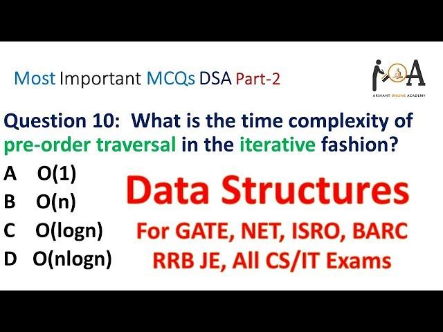 Data Structures MCQs [Part 2] GATE, NET, ISRO, BARC, RRB JE & All CS/IT Exams