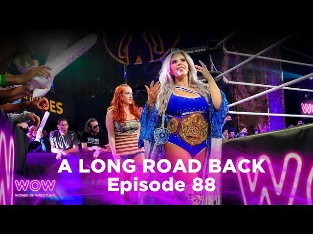 WOW Episode 236 - A Long Road Back | Full Episode | WOW - Women Of Wrestling