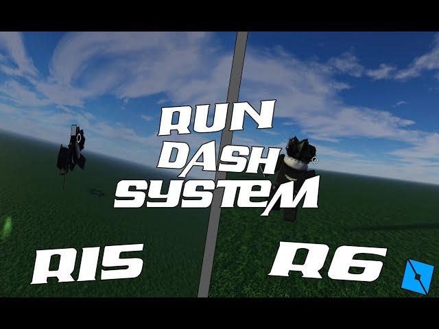 RUN/DASH SYSTEM GIVEAWAY R6/R15 [ROBLOX STUDIO]