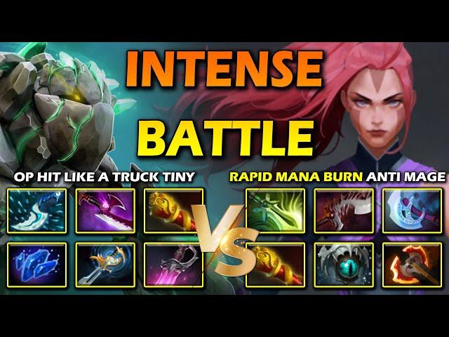 INTENSE BATTLE Between OP HIT LIKE A TRUCK Tiny Vs. RAPID MANA BURN SPEED Anti Mage