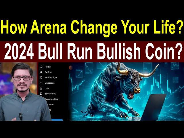 How Arena Change Your Life? 2024 Bull Run Bullish Coin l Crypto Baba