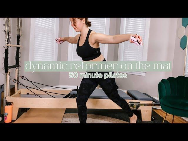 50 MIN DYNAMIC REFORMER ON THE MAT // reformer pilates at home w sliders & light weights