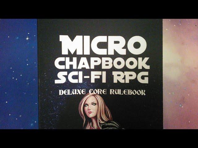 Micro Chapbook Sci-Fi RPG Play through