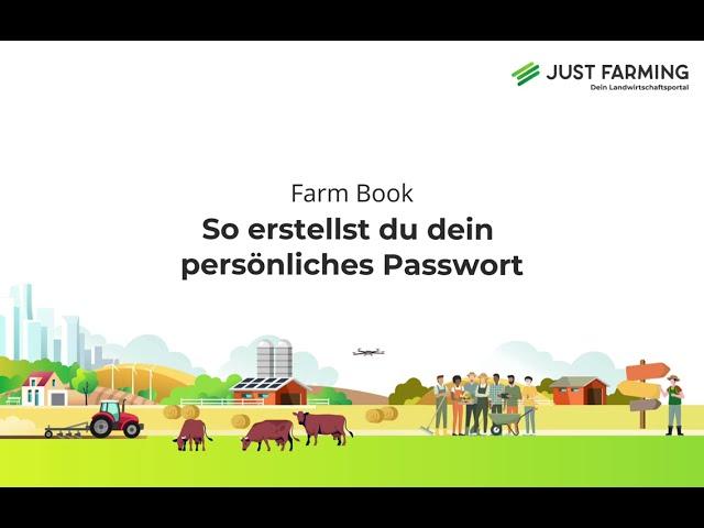 So funktioniert die Anmeldung und Passworterstellung | Schritt-für-Schritt-Erklärung | Just Farming