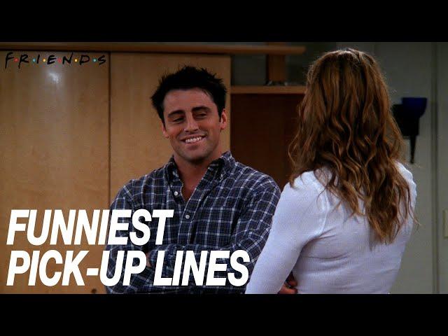 Funniest Pick-Up Lines! | Friends