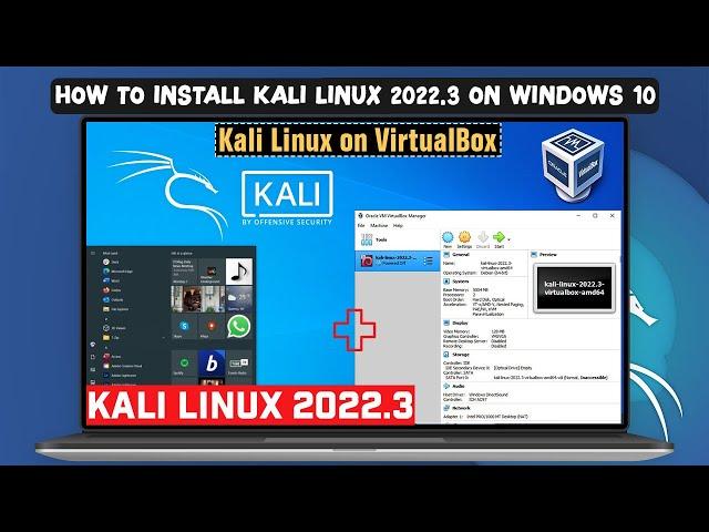 How to Install Kali Linux 2022.3 in VirtualBox on Windows 10 [Kali Linux for Beginners 2022]