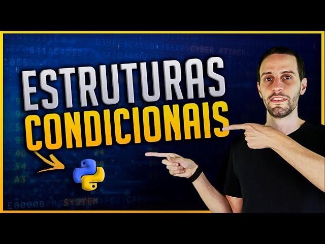 Como usar IF e Else no Python (Como fazer condições no Python)