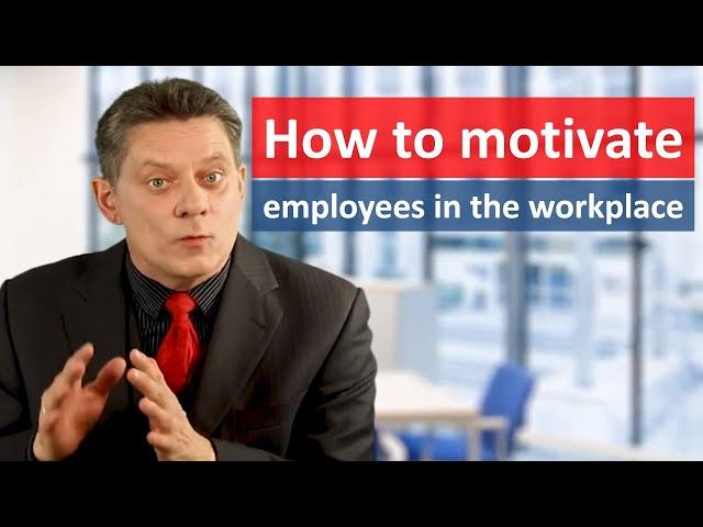How to motivate employees in the workplace - Extrinsic motivation vs intrinsic motivation
