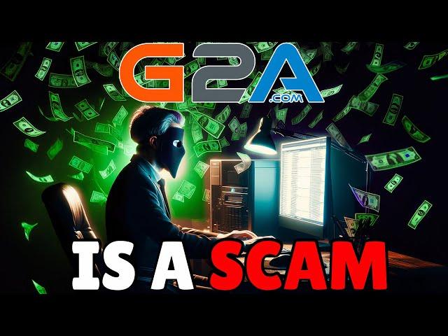 G2A is scamming YOU