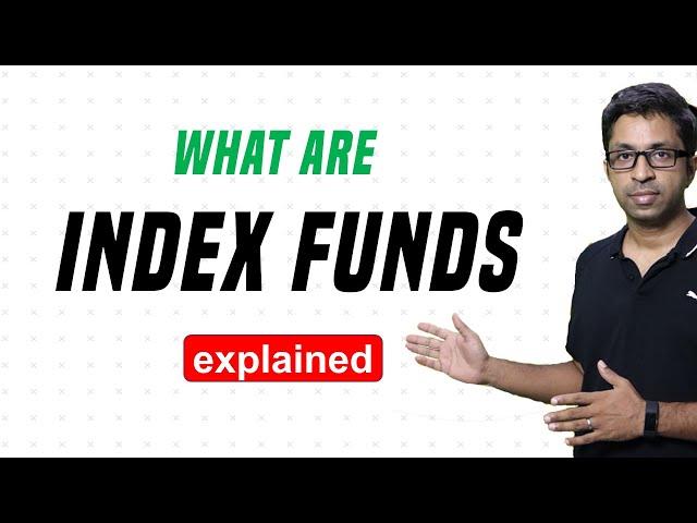 What are Index Funds? [Explained]