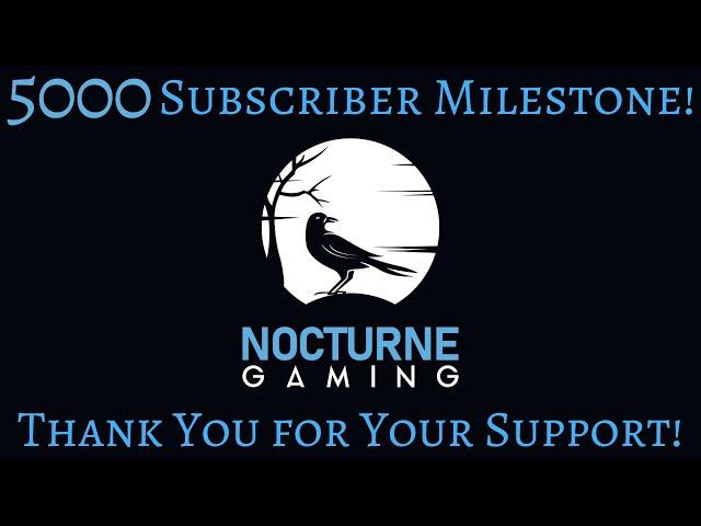 Behind the Scenes at Nocturne Gaming: 5,000 Subscribers Special