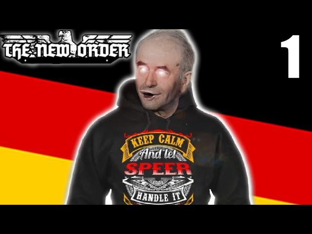 Tip Of The Speer [Hoi4: The New Order: Speer Germany] Ep. 1