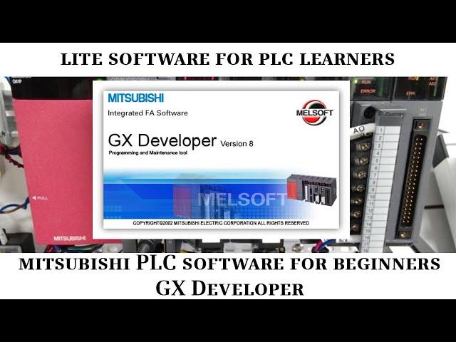 Software For Mitsubishi PLC Absolute Beginners | GX Developer | Tamil