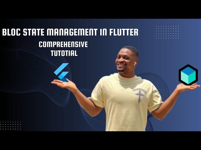 Flutter Bloc State Management comprehensive Tutorial