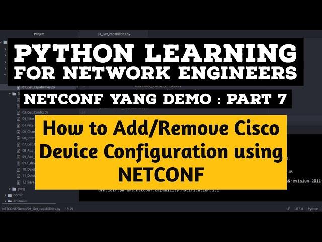 NETCONF Python Example | Part 7 | Delete Cisco IOS CSR Device Config Using XML file