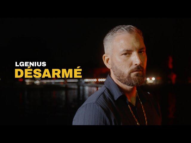 L Genius - Désarmé